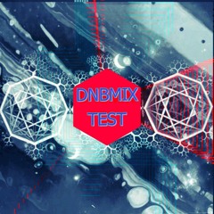 DNBMIX TEST TOMORROW by NEURO ENTROPY