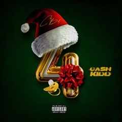 Cash Kidd (feat. Fmb Dz) - I'm The 1