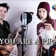 You Are A Pirate (Lazy Town) Rock Cover - Chris Allen Hess Featuring WTVCosplay