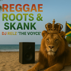 Reggae Roots & Skank