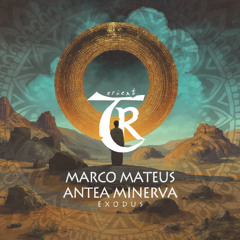 Marco Mateus, Antea Minerva - Exodus [Tibetania Orient]