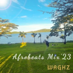 Afrobeats Mix '23