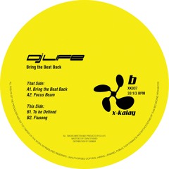 XK037 | DJ Life - Bring the Beat Back