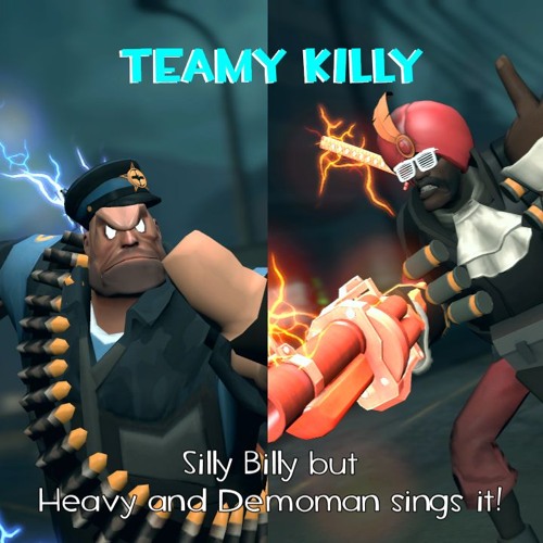Teamy Killy [FNF Silly Billy but Heavy and Demoman sings it! (feat. Engineer) ]
