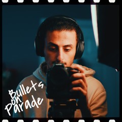 Bullets On Parade (Cover)