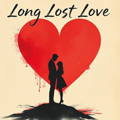 Long Lost Love