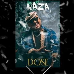 Naza - Dose Remix Kompa 2021