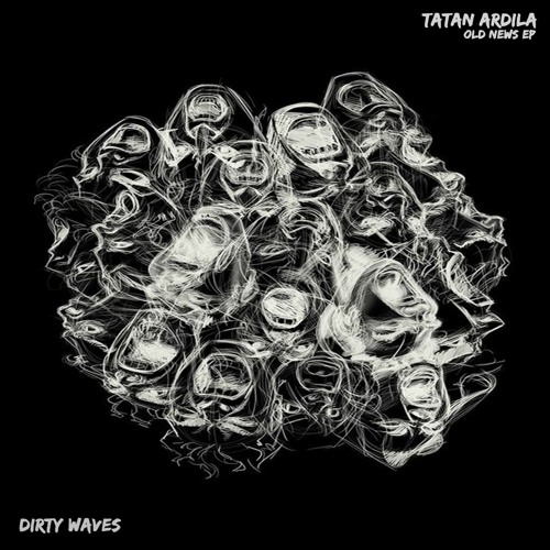 PREMIERE | Tatan Ardila - MFckrs [Dirty Waves]