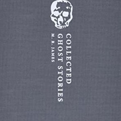 ** Collected Ghost Stories:, OWC Hardback#, Oxford World's Classics Hardback Collection# $Save)
