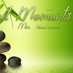Chillout Moments Mix 2022 - Nikos Danelakis Relaxing Music