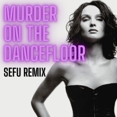 Sophie Ellis-Bextor - Murder On The Dancefloor (Sefu Extended Remix)