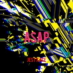 Young Jest - ASAP ft. UnrthdxAce (prod. Bs beats x Blind)