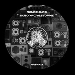 [FREE DL] NOBODY CAN STOP ME