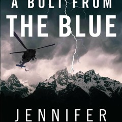 ❤Book⚡[PDF]✔ A Bolt from the Blue: The Epic True Story of Danger, Daring, and Heroism at