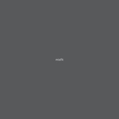 MISFIT
