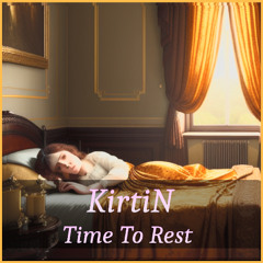Time To Rest