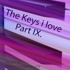 The Keys I Love Part IX.