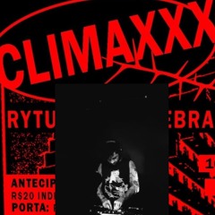 Clímaxxx - Salvador - 10/05
