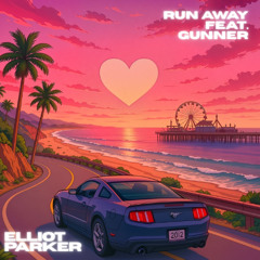 Run Away feat. Gunner