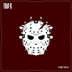 TRiP B - THE 13TH