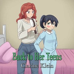 Read ❤️ PDF Back to Her Teens: A Lesbian Ageplay Spanking Romance by  Clarine Klein,Kitty Benson