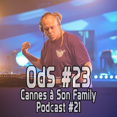 Cannes à Son Family Podcast #21  by OdS#23 (23-10-2020) [Downloadable version]
