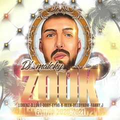 Zouk Edition 2020 -2021 Dj Maicky