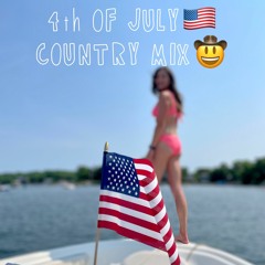 4th of July Country Mix 2022 🤠