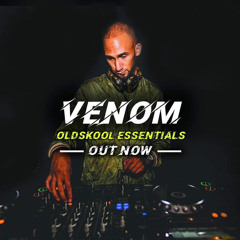 DJ Venom - OldSkool Essentials Mix