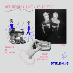 otic.radio: Mensahof Performance / Laikka / Eylül Berivan Kızılırmak 13.12.23