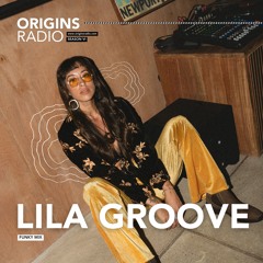 Lila Groove - Funky Mix - OriginsRadio