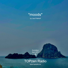 *moods* by Lara Potthoff @ TOPzen Radio 25.09.2025