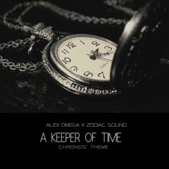 A Keeper of Time (Chronos’ Theme)