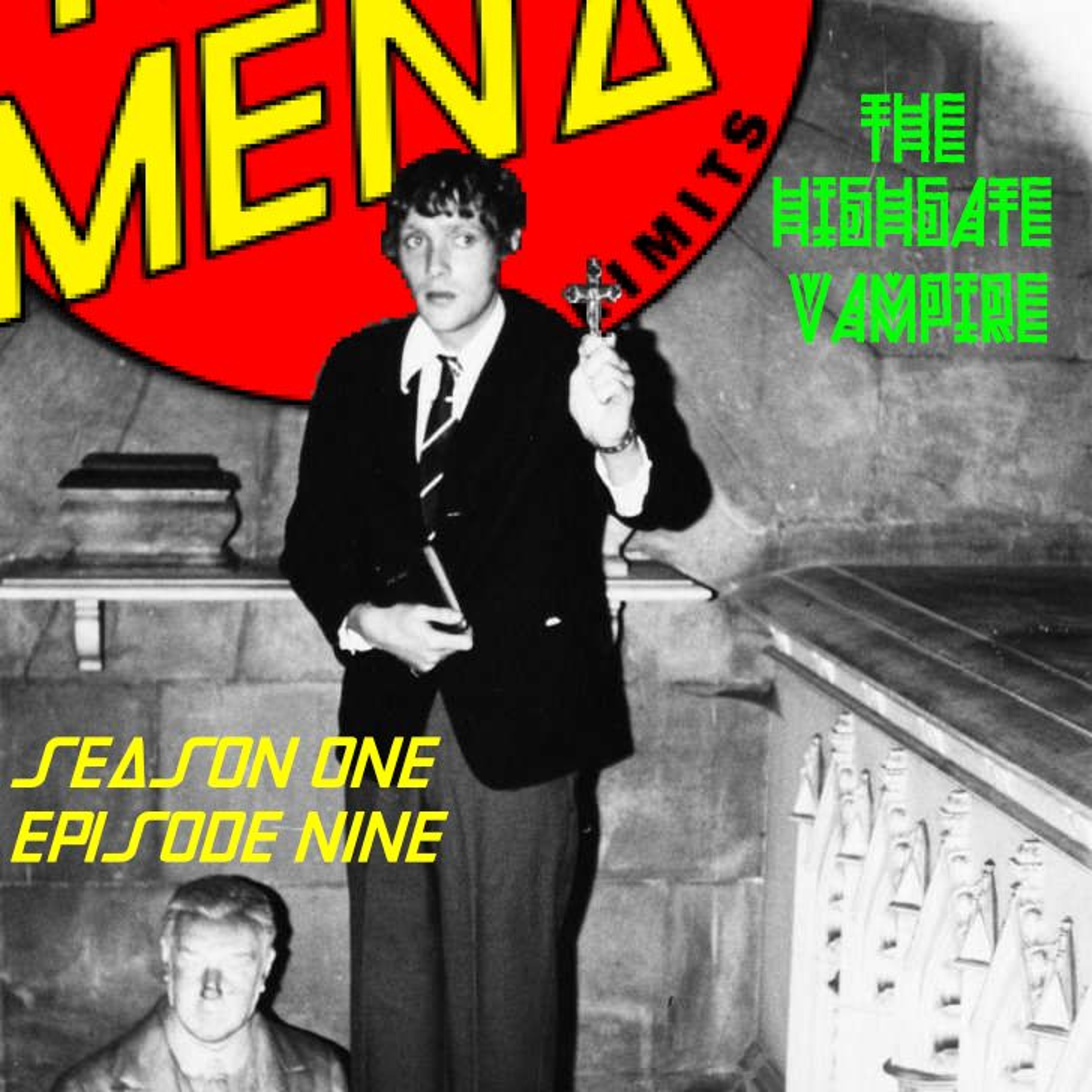 Phenomena City Limits S01E09 - The Highgate Vampire OR Mods & Rockers & Vampires, Oh My! episode artwork
