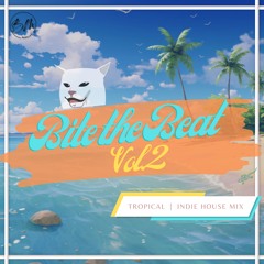 Bite The Beat Volume 2 (Chill Summer Mix)