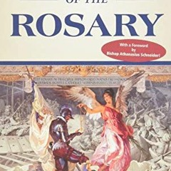 [ACCESS] [EBOOK EPUB KINDLE PDF] 10 Wonders of the Rosary by  Donald H Calloway MIC ✅