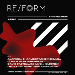 RE/FORM Spring 2024 DJ Contest: Clairveux