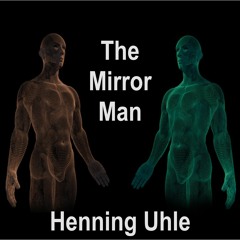 The Mirror Man