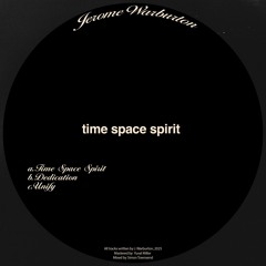 Time Space Spirit