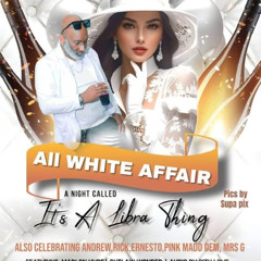 RONI ALL WHITE PARTY