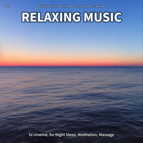 Relaxing Music, Pt. 7