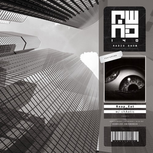 REWINDRADIO_205 ft. Reap_Eat