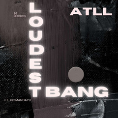 loudest bang w kilimandayu.mp3