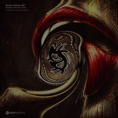 Arkady Antsyrev, Frink - Some Money (Michael James Remix)
