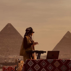 Lola Glu- Set from Giza Pyramids / Afro-House/Melodic-Techno&House