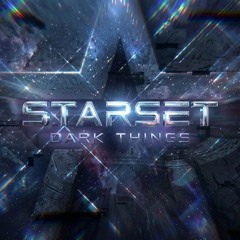 Starset - DARK THINGS (Full Album)