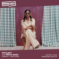 The #Reprelekt Show 085: A conversation w/ Priya Ragu