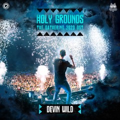 Devin Wild ft. Nathalie Blue - Holy Grounds (The Gathering 2023 OST) | Q-dance Records