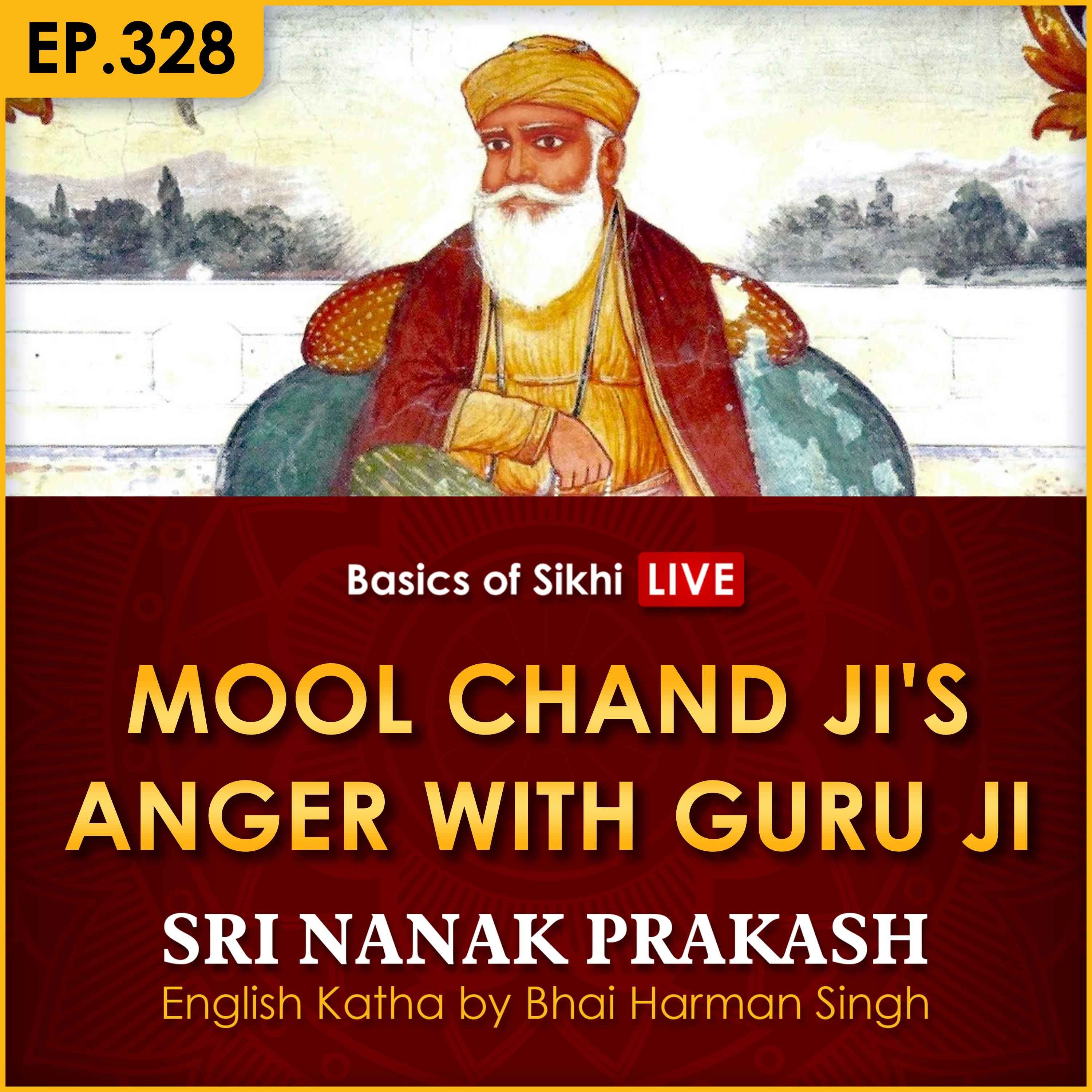 #328 Mool Chand Ji's Anger with Guru Ji | Sri Nanak Prakash Katha | Bhai Harman Singh episode artwork