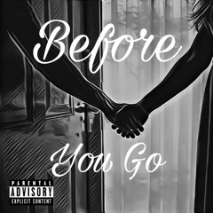 Before You Go